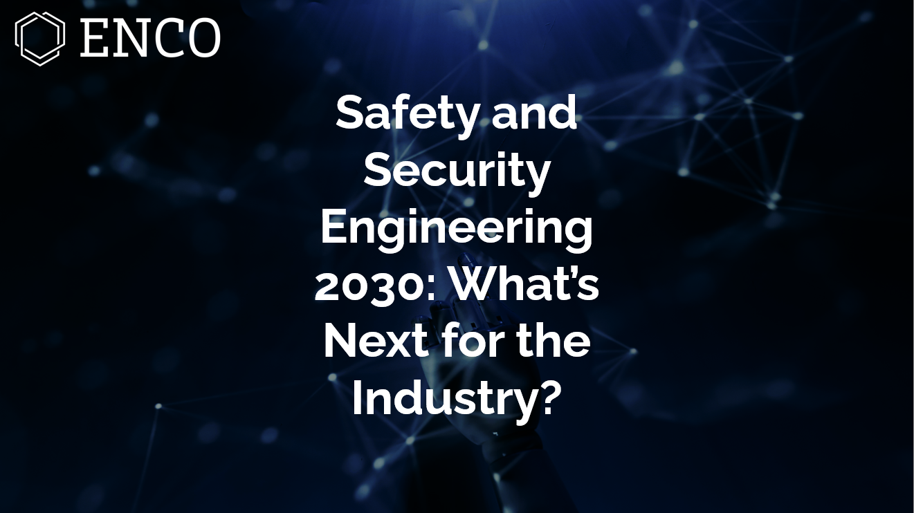功能安全与网络安全工程2030：行业的未来是什么？