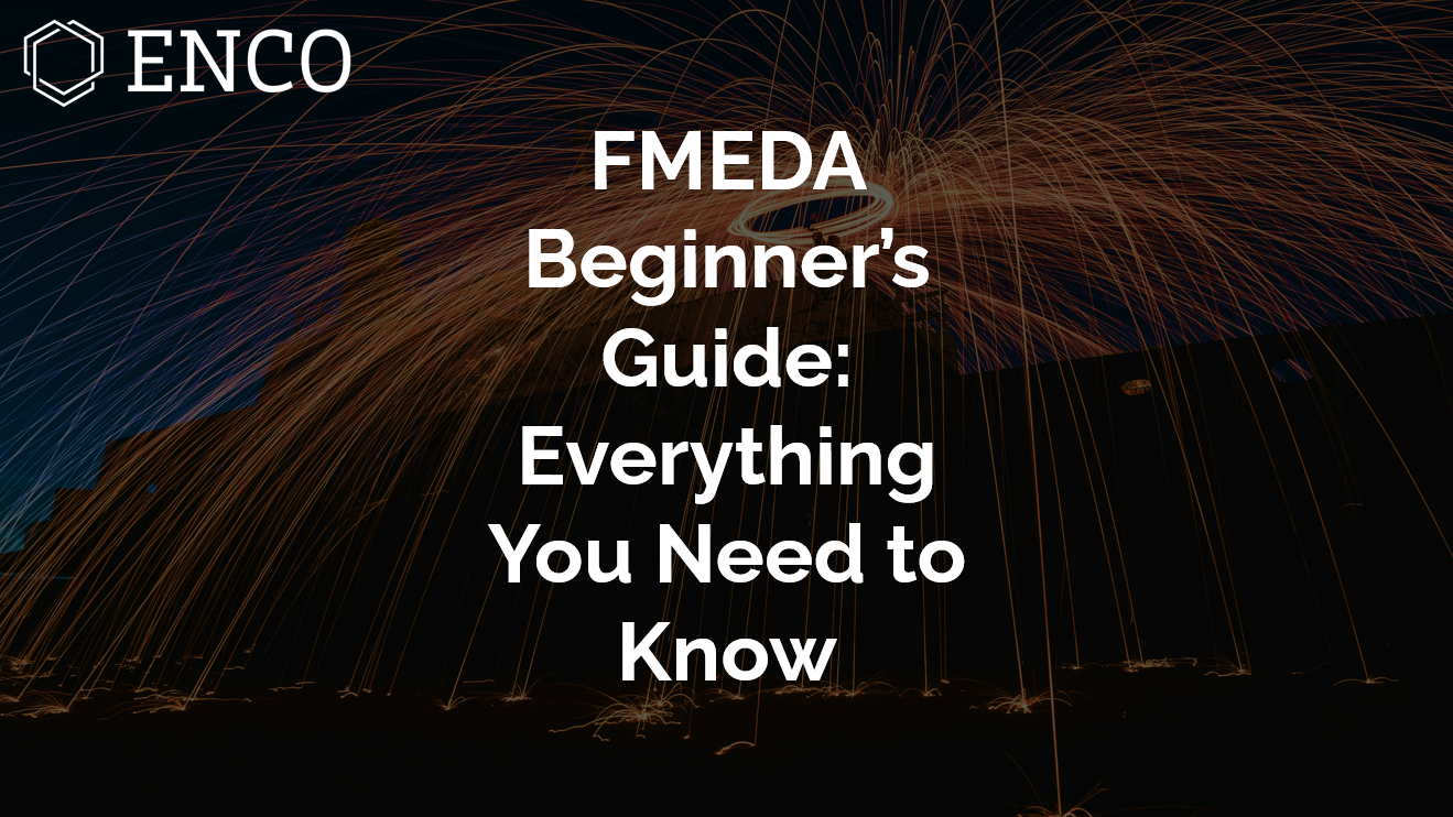 FMEDA初学者指南：你需要知道的一切
